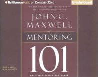 Mentoring 101 (2-Volume Set) : What Every Leader Needs to Know （Unabridged）