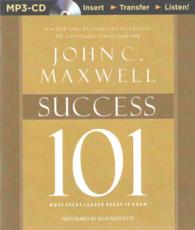 Success 101 : What Every Leader Needs to Know （MP3 UNA）
