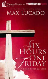Six Hours One Friday (3-Volume Set) : Living in the Power of the Cross （Abridged）