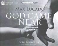 God Came Near (3-Volume Set) : God's Perfect Gift （Abridged）