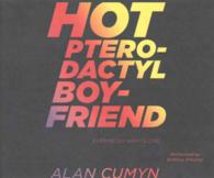 Hot Pterodactyl Boyfriend (8-Volume Set) （Unabridged）