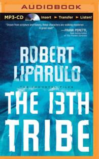 The 13th Tribe (Immortal Files) （MP3 UNA）