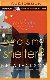 Who Is My Shelter? (Yada Yada House of Hope) （MP3 UNA）