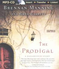 The Prodigal : A Ragamuffin Story （MP3 UNA）