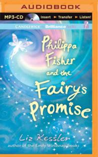 Philippa Fisher and the Fairy's Promise (Philippa Fisher Series) （MP3 UNA）