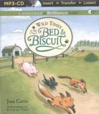 Wild Times at the Bed & Biscuit (Bed and Biscuit) （MP3 UNA）
