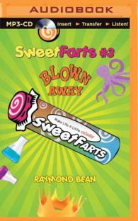 Blown Away (Sweet Farts) （MP3 UNA）