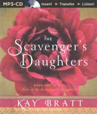 The Scavenger's Daughters (Tales of the Scavenger's Daughters) （MP3 UNA）