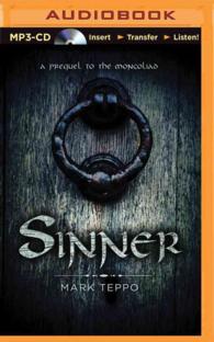 Sinner : A Prequel to the Mongoliad (Foreworld Saga) （MP3 UNA）