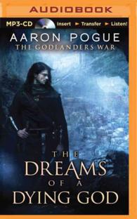 The Dreams of a Dying God (Godlanders War) （MP3 UNA）