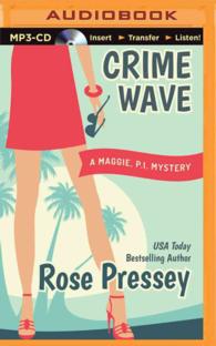 Crime Wave (Maggie, Pi Mysteries) （MP3 UNA）