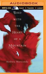 Bird with the Heart of a Mountain （MP3 UNA）
