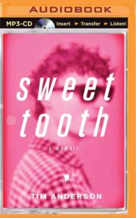 Sweet Tooth : A Memoir （MP3 UNA）