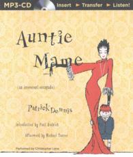 Auntie Mame : An Irreverent Escapade （MP3 UNA）
