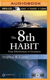 The 8th Habit : From Effectiveness to Greatness （MP3 UNA）