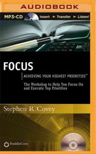 Focus : Achieving Your Highest Priorities （MP3/CDR UN）