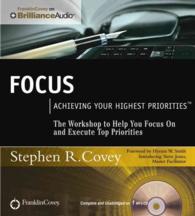 Focus (4-Volume Set) : Achieving Your Highest Priorities （Unabridged）