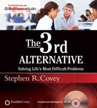 The 3rd Alternative (14-Volume Set) : Solving Life's Most Difficult Problems （Unabridged）