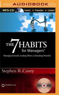 The 7 Habits for Managers : Managing Yourself, Leading Others, Unleashing Potential （MP3 UNA）