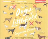 The Dogs of Littlefield (7-Volume Set) （Unabridged）