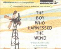 The Boy Who Harnessed the Wind (6-Volume Set) : Young Readers Edition （Unabridged）