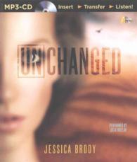 Unchanged (Unremembered Trilogy) （MP3 UNA）