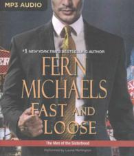 Fast and Loose (Men of the Sisterhood) （MP3 UNA）