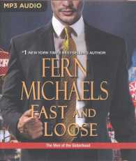 Fast and Loose (Men of the Sisterhood) （MP3 UNA）