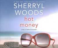 Hot Money (5-Volume Set) : Molly Dewitt Mystery （UNA REP）