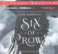 Six of Crows (12-Volume Set) : Library Edition （Unabridged）