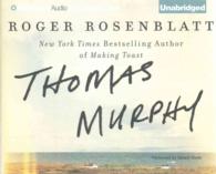 Thomas Murphy (5-Volume Set) （Unabridged）