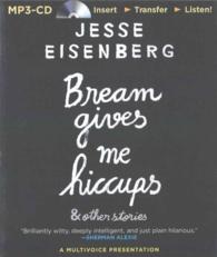 Bream Gives Me Hiccups & other stories （MP3 UNA）