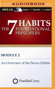 An Overview of the Seven Habits (7 Habits Foundational Principles) （MP3 UNA）