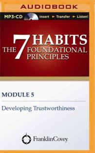 Developing Trustworthiness (7 Habits Foundational Principles) （MP3 UNA）