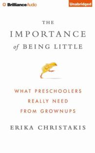 The Importance of Being Little (10-Volume Set) : What Preschoolers Really Need from Grownups （Unabridged）