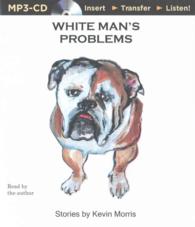 White Man's Problems （MP3 UNA）