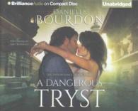 A Dangerous Tryst (6-Volume Set) (The Inheritance) （Unabridged）