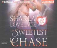 The Sweetest Chase (10-Volume Set) (Heart of the Storm) （Unabridged）