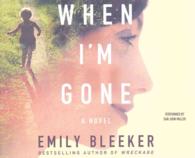 When I'm Gone (8-Volume Set) （Unabridged）