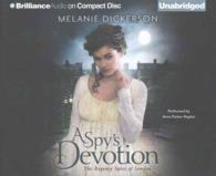A Spy's Devotion (8-Volume Set) (Regency Spies of London) （Unabridged）