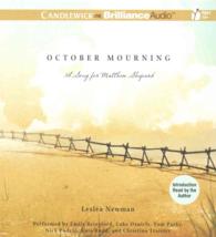 October Mourning (2-Volume Set) : A Song for Matthew Shepard （Unabridged）