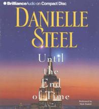 Until the End of Time (5-Volume Set) （Abridged）