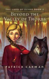 Beyond the Valley of Thorns (5-Volume Set) (The Land of Elyon) （Unabridged）