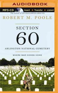 Section 60 : Arlington National Cemetery; Where War Comes Home （MP3 UNA）