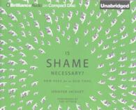 Is Shame Necessary? (5-Volume Set) : New Uses for an Old Tool （Unabridged）