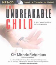 The Unbreakable Child （MP3 UNA）