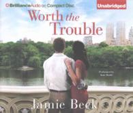 Worth the Trouble (8-Volume Set) （Unabridged）