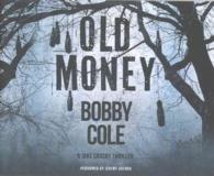 Old Money (7-Volume Set) (Jake Crosby) （Unabridged）