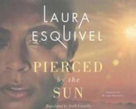 Pierced by the Sun (4-Volume Set) （Unabridged）