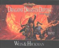 Dragons of the Dwarven Depths (13-Volume Set) (The Lost Chronicles) （Unabridged）